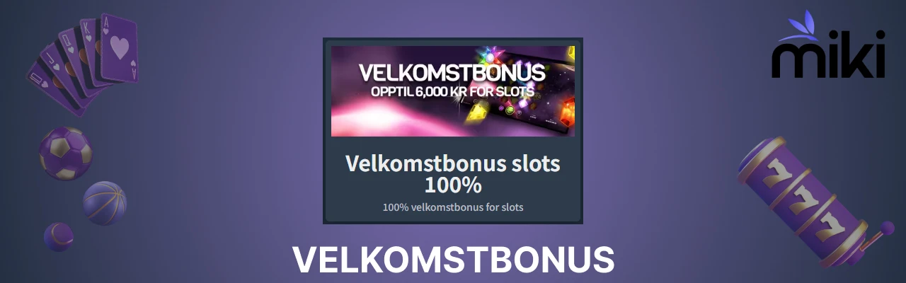Miki velkomstbonus odds