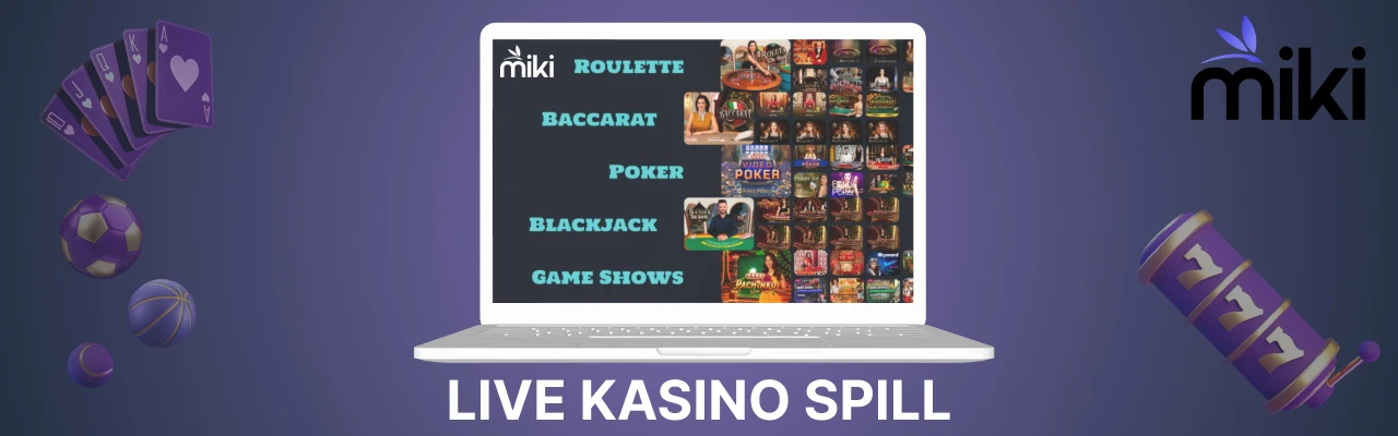 Miki live kasino spill
