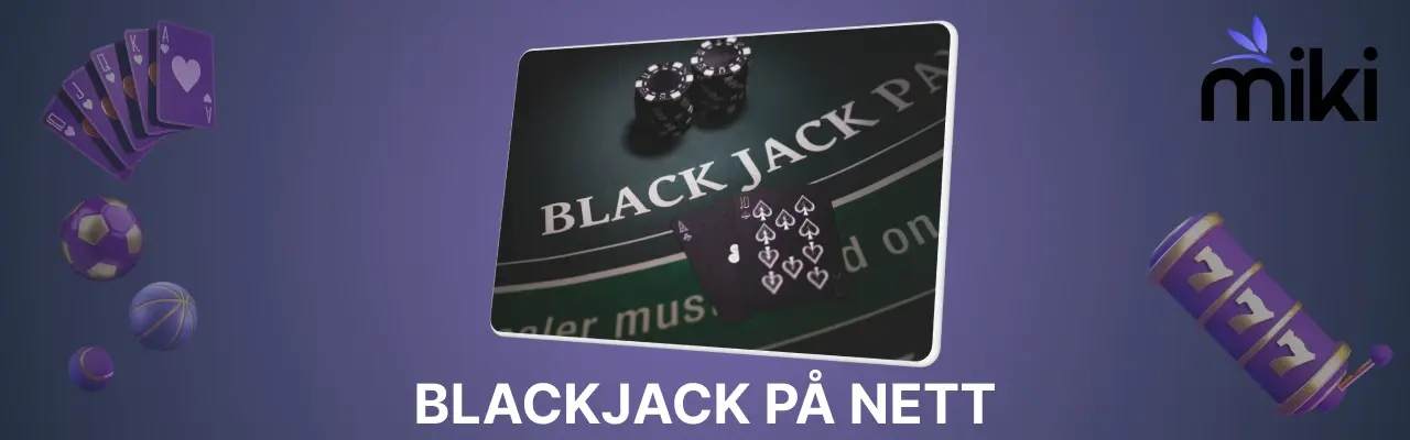 Blackjack spill pa nett