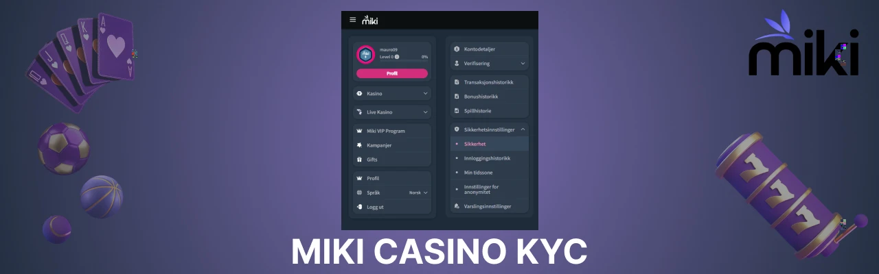 Miki casino kyc