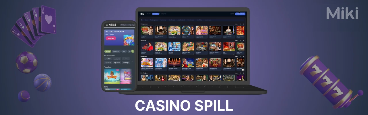 Miki casino spill