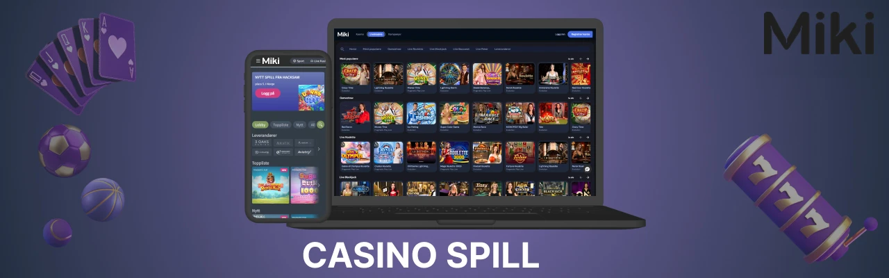 Miki casino spill