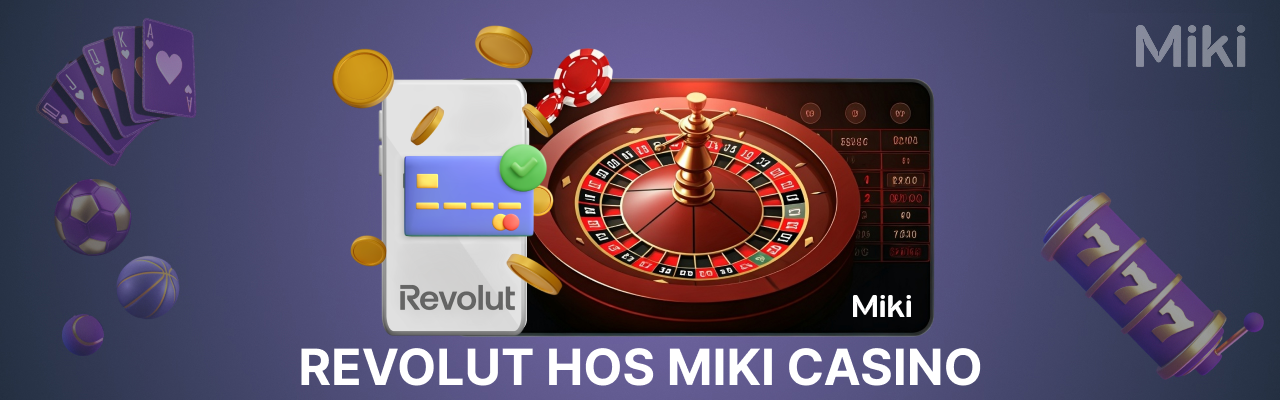 Miki revolut casino mobil